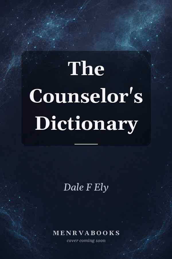 The Counselor's Dictionary