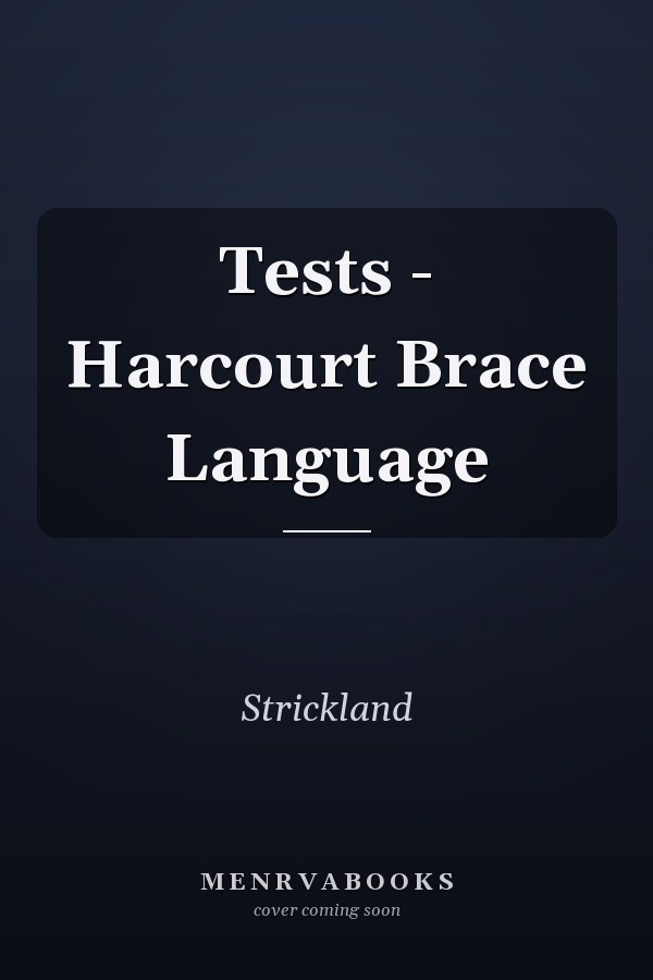 Tests - Harcourt Brace Language