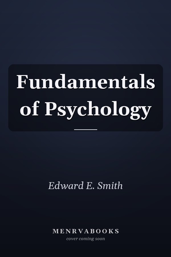 Fundamentals of Psychology