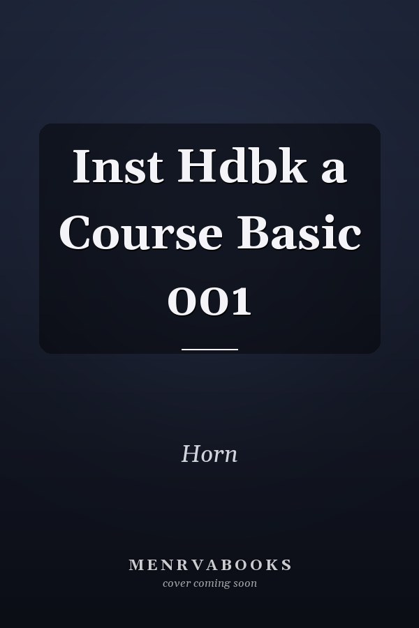 Inst Hdbk a Course Basic 001
