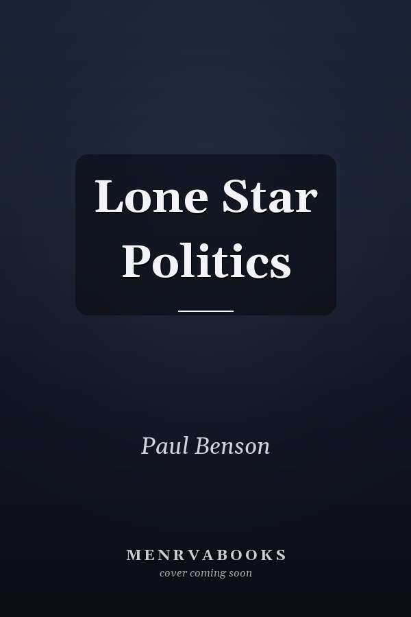 Lone Star Politics