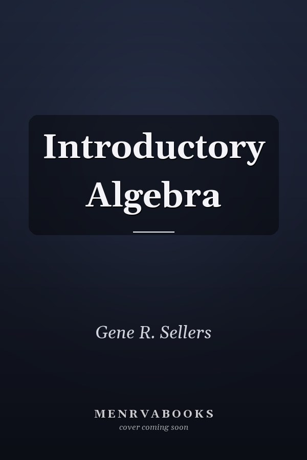 Introductory Algebra