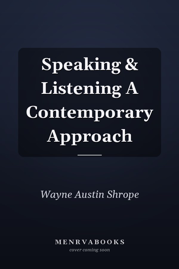 Speaking & Listening A Contemporary Approach