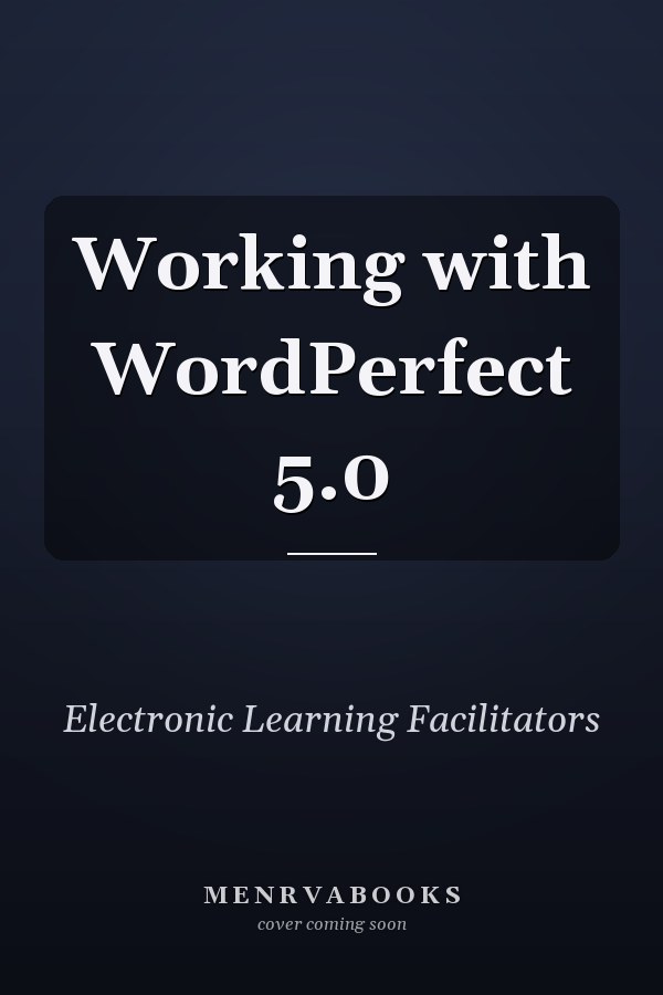 Working with WordPerfect 5.0