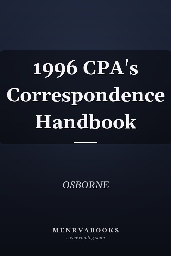 1996 CPA's Correspondence Handbook