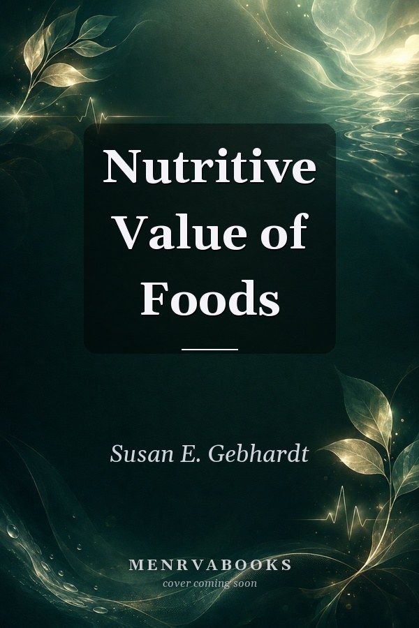 Nutritive Value of Foods