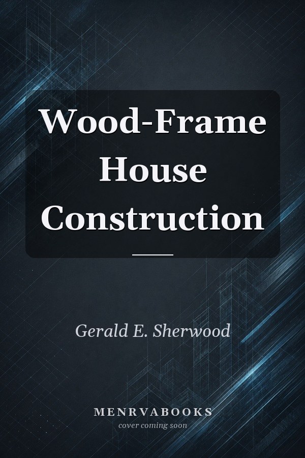 Wood-Frame House Construction