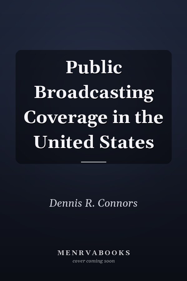 Public Broadcasting Coverage in the United States