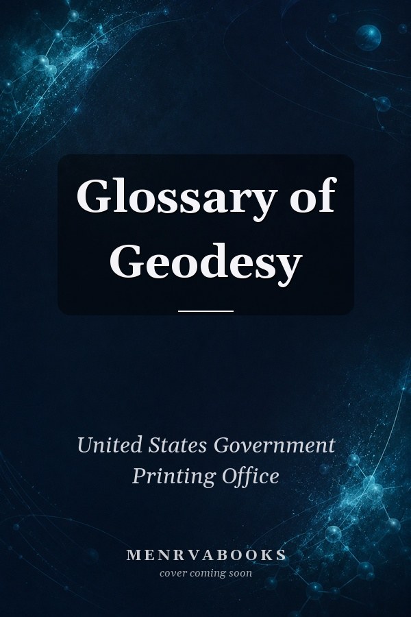Glossary of Geodesy