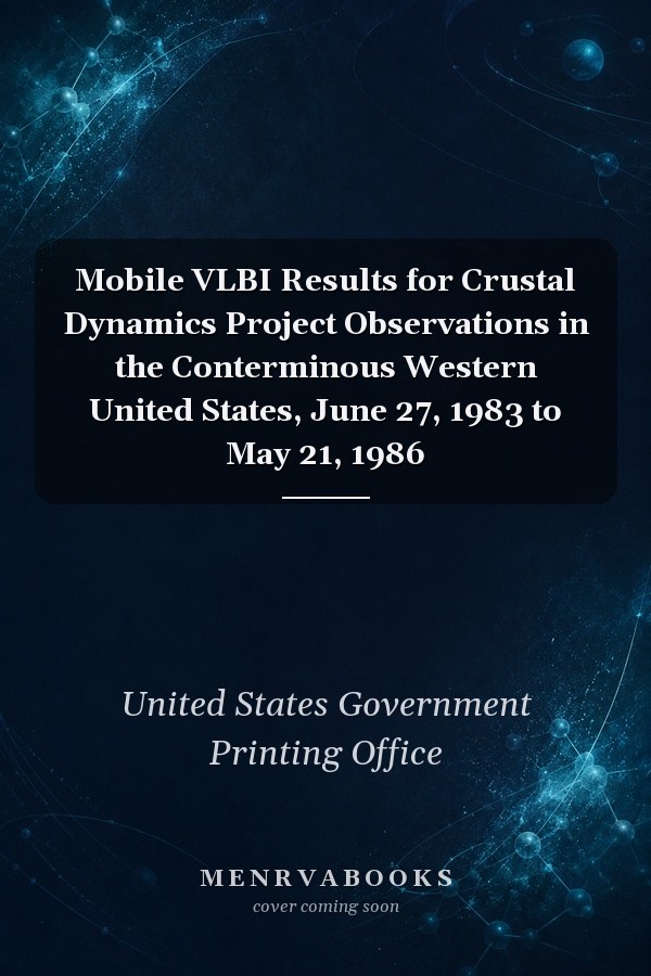 Mobile VLBI Results for Crustal Dynamics Project Observations in the Conterminous Western United States, June 27, 1983 to May 21, 1986
