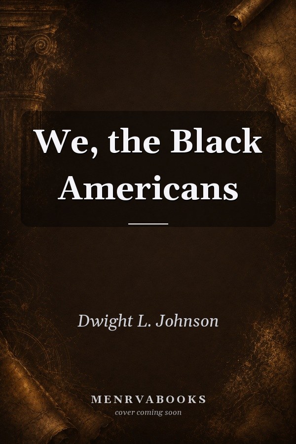 We, the Black Americans