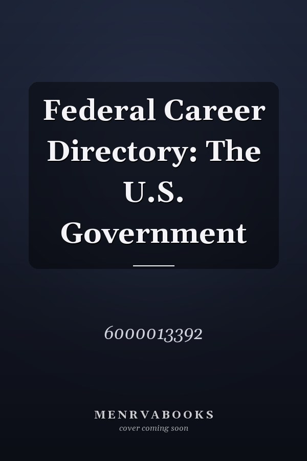 Federal Career Directory: The U.S. Government