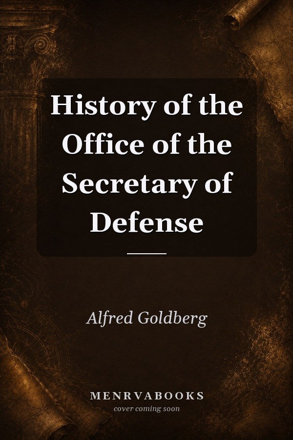 History of the Office of the Secretary of Defense