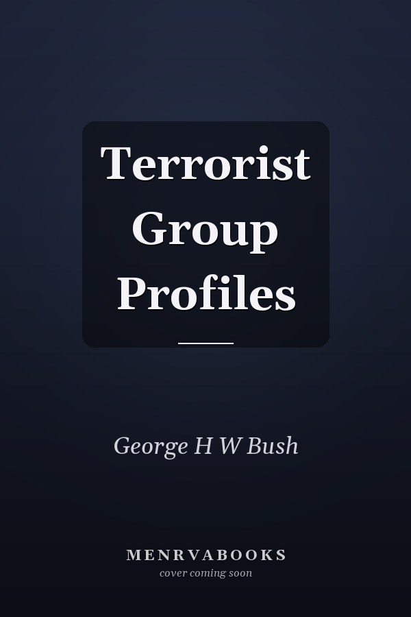 Terrorist Group Profiles