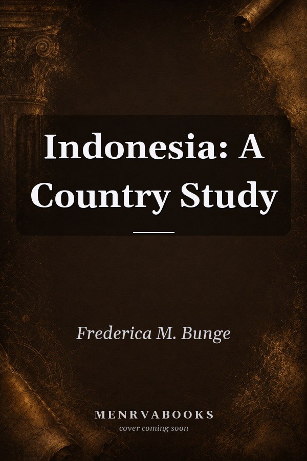 Indonesia: A Country Study