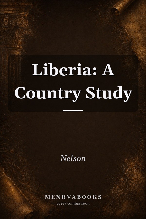 Liberia: A Country Study