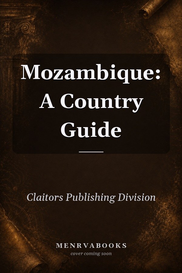 Mozambique: A Country Guide