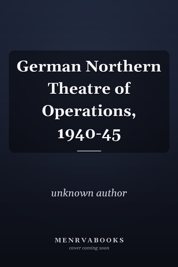German Northern Theatre of Operations, 1940-45