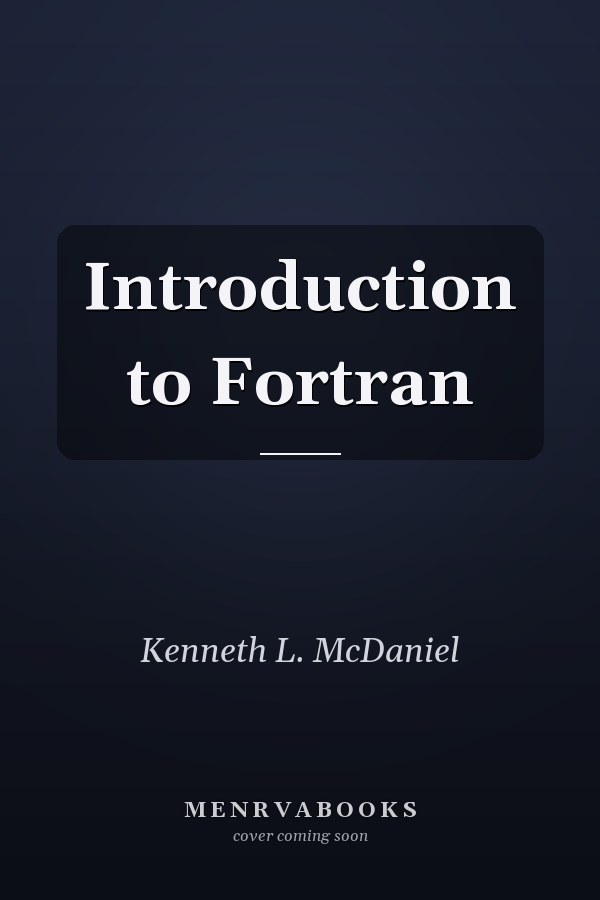 Introduction to Fortran