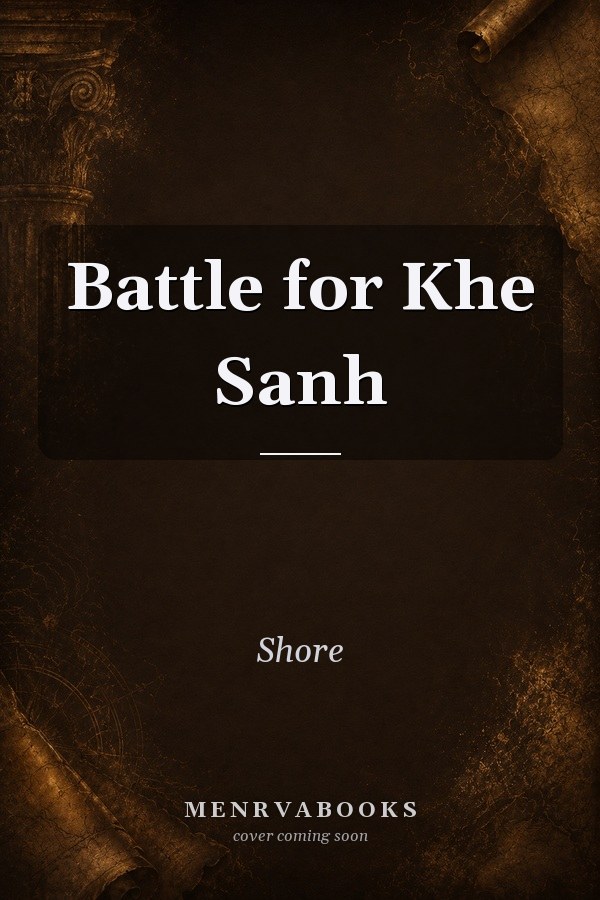 Battle for Khe Sanh