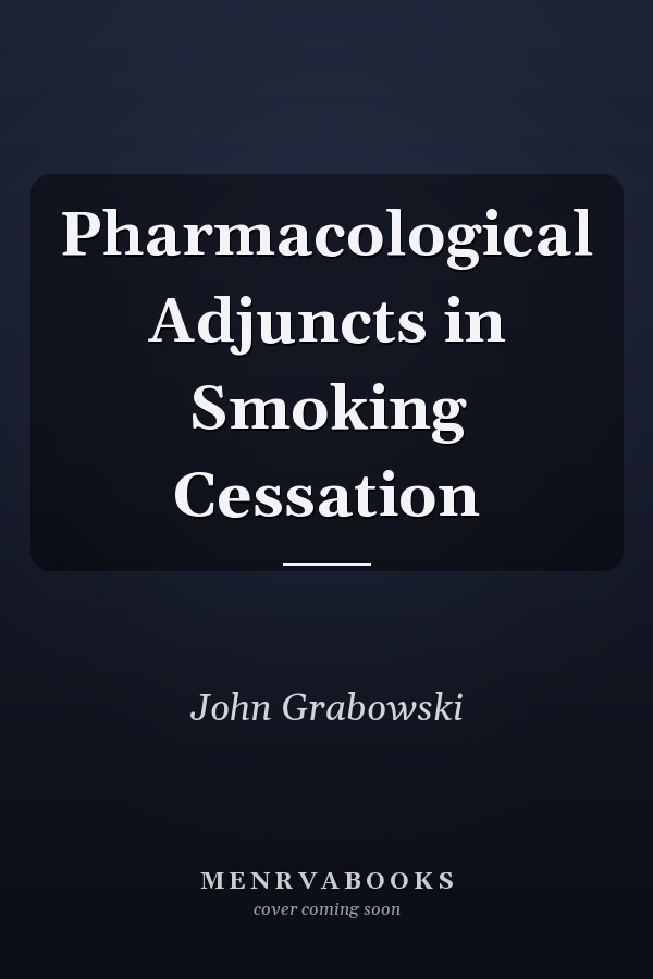Pharmacological Adjuncts in Smoking Cessation