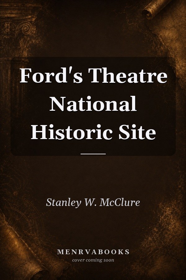 Ford's Theatre National Historic Site