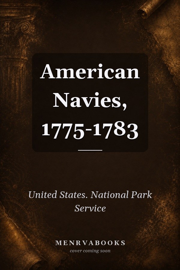 American Navies, 1775-1783