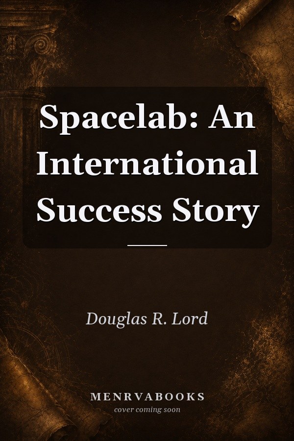 Spacelab: An International Success Story