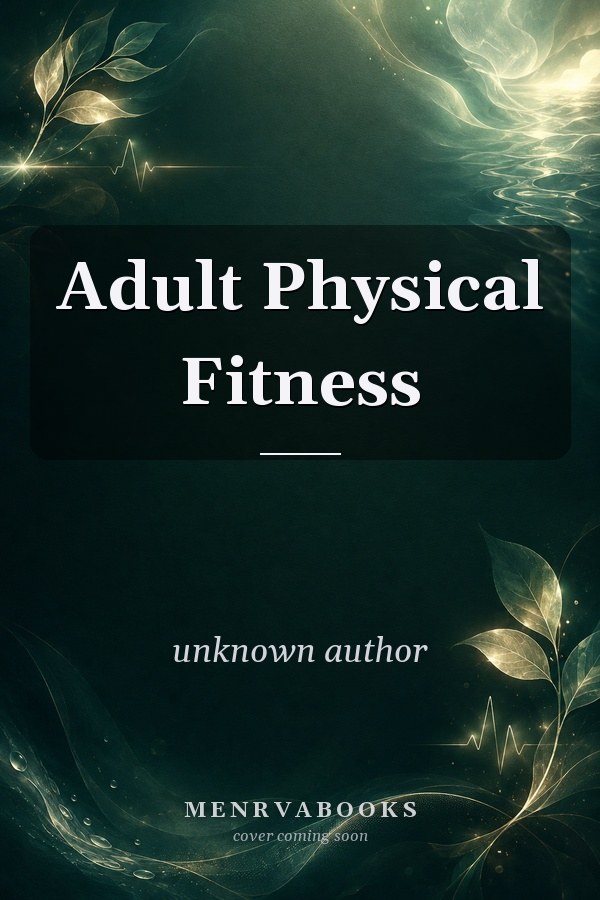 Adult Physical Fitness