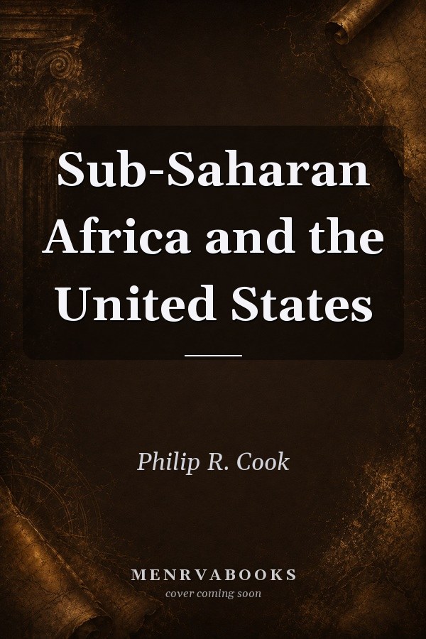 Sub-Saharan Africa and the United States