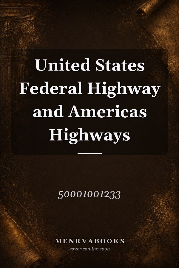 United States Federal Highway and Americas Highways