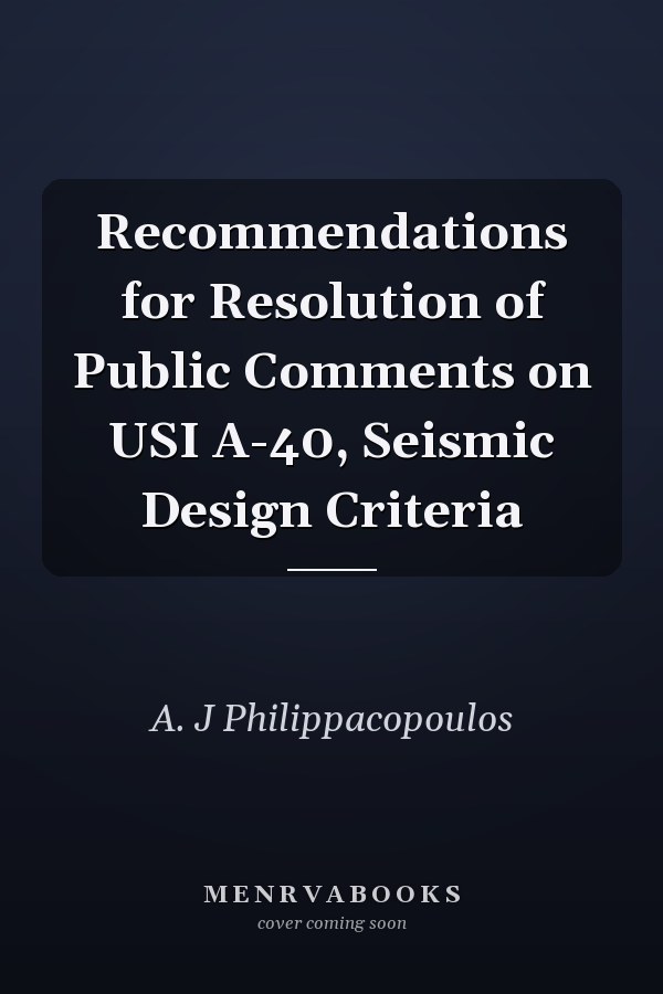 Recommendations for Resolution of Public Comments on USI A-40, Seismic Design Criteria