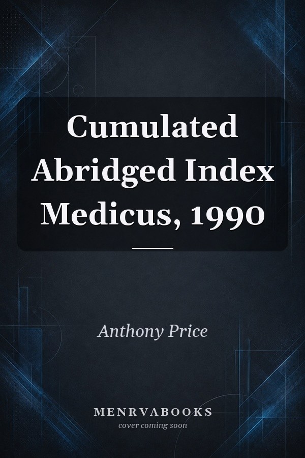Cumulated Abridged Index Medicus, 1990