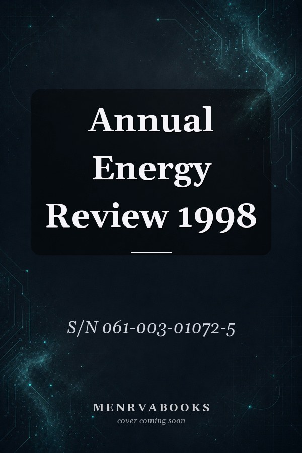 Annual Energy Review 1998