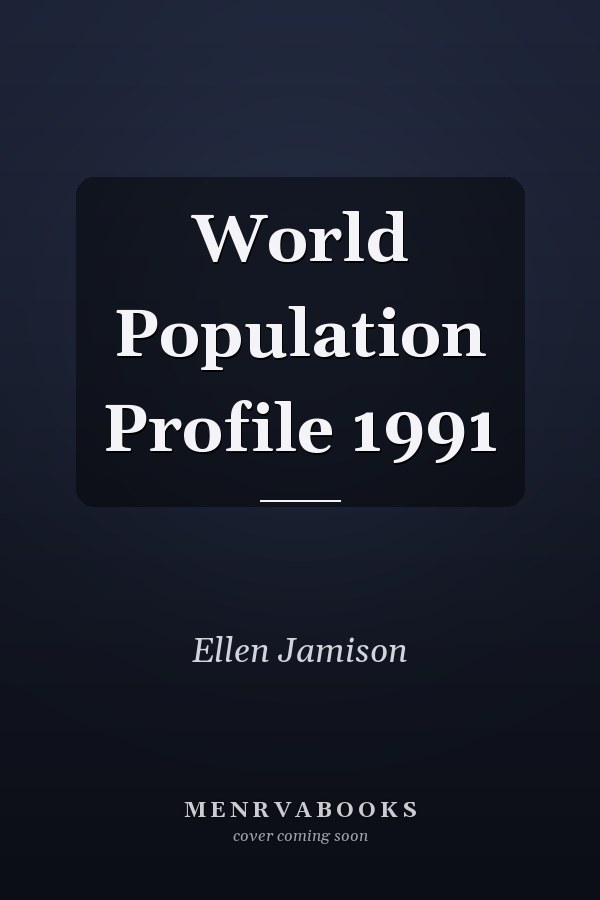 World Population Profile 1991