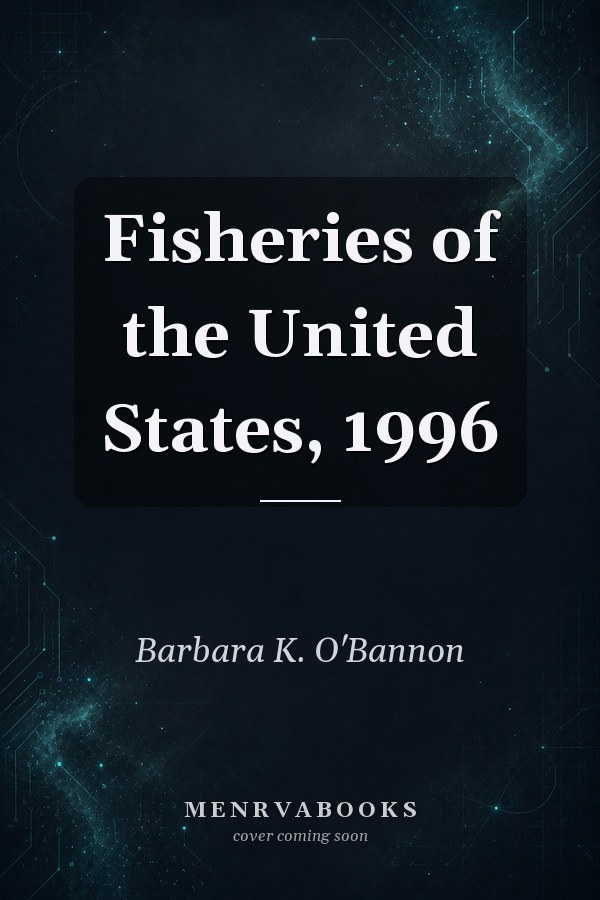 Fisheries of the United States, 1996