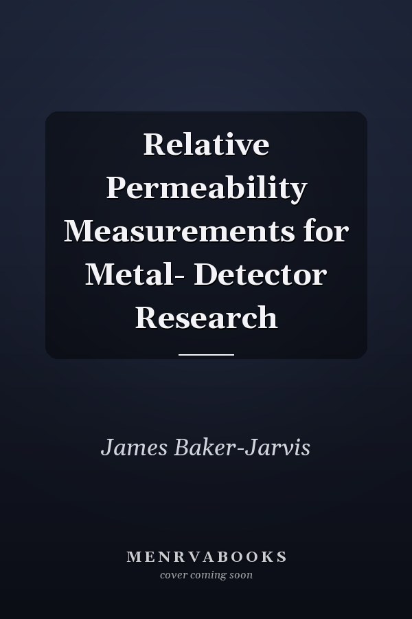 Relative Permeability Measurements for Metal- Detector Research
