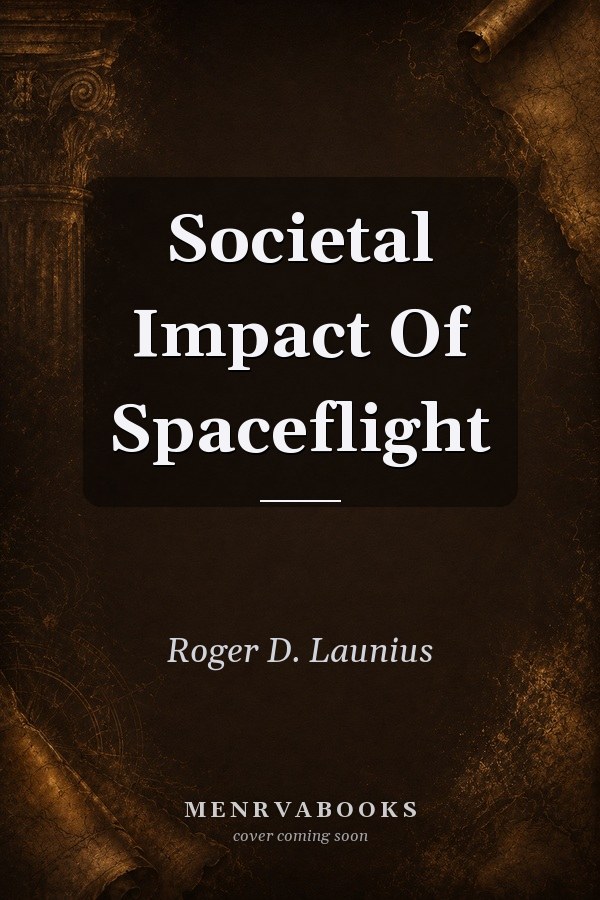 Societal Impact Of Spaceflight
