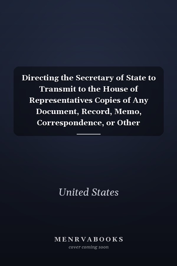 Directing the Secretary of State to Transmit to the House of Representatives Copies of Any Document, Record, Memo, Correspondence, or Other Communication of the Department of State, or Any Portion of Such Communication, That Refers or Relates to Any Consultation with Congress Regarding Operation Odyssey Dawn or Military Actions in or Against Libya : Markup Before the Committee on Foreign Affairs, House of Representatives, One Hundred Twelfth Congress, First Session, on H. Res. 209, May 11, 2011