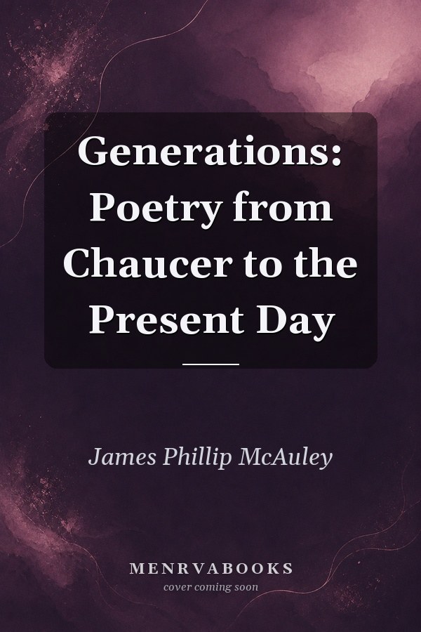 Generations: Poetry from Chaucer to the Present Day