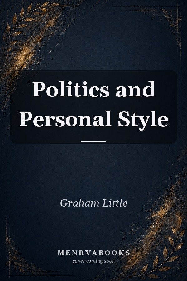 Politics and Personal Style