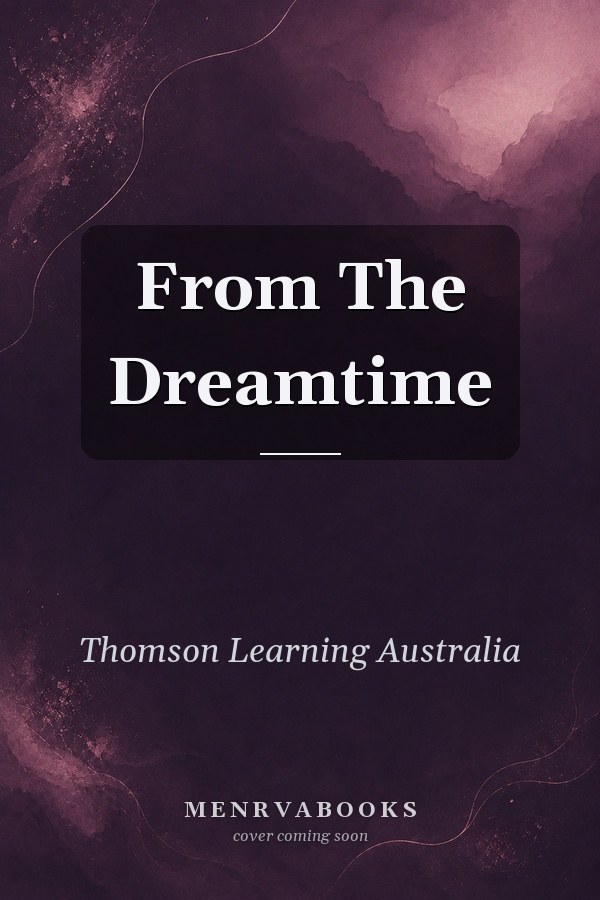From The Dreamtime