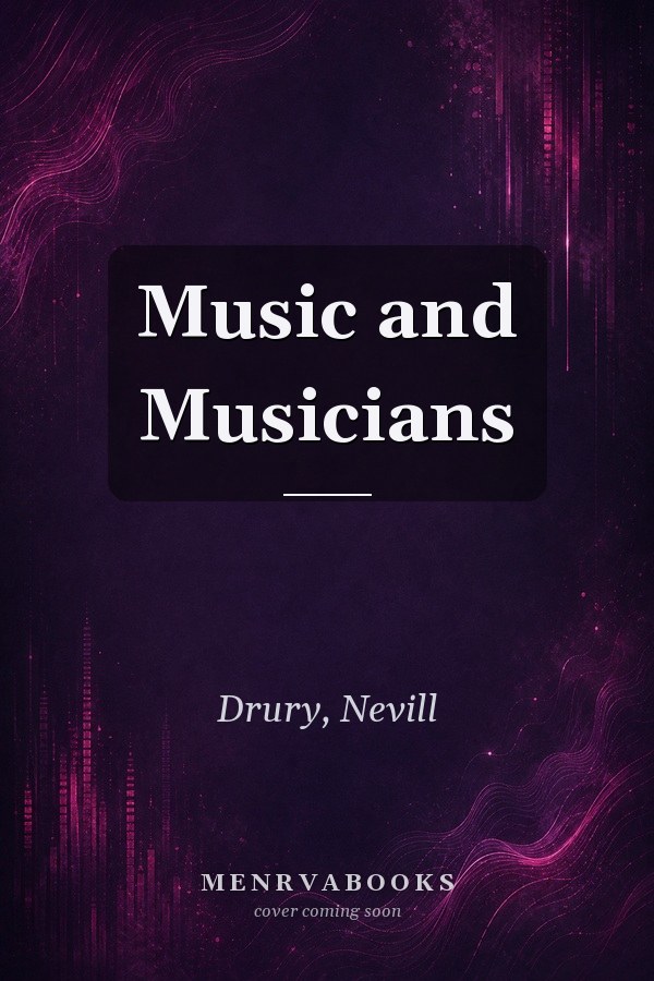 Music and Musicians