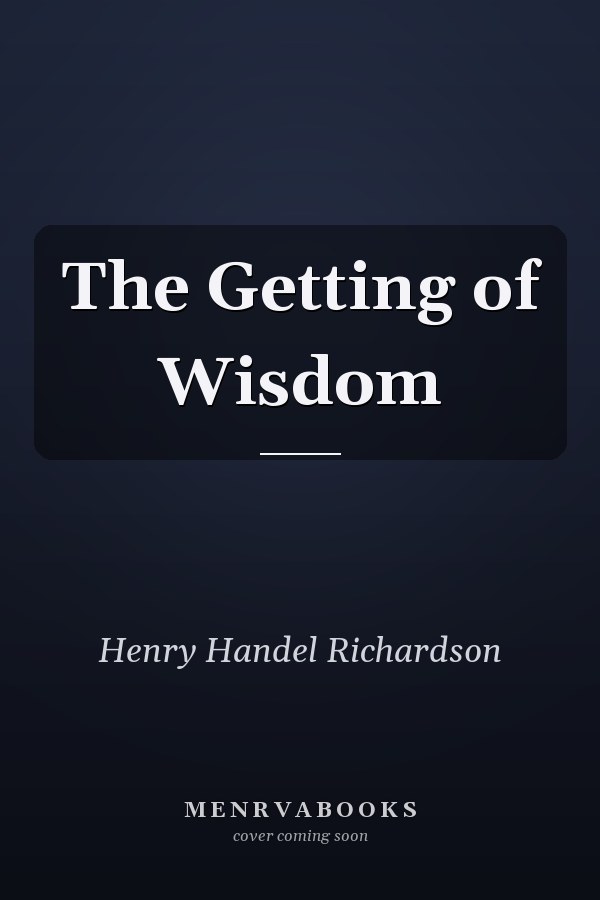 The Getting of Wisdom