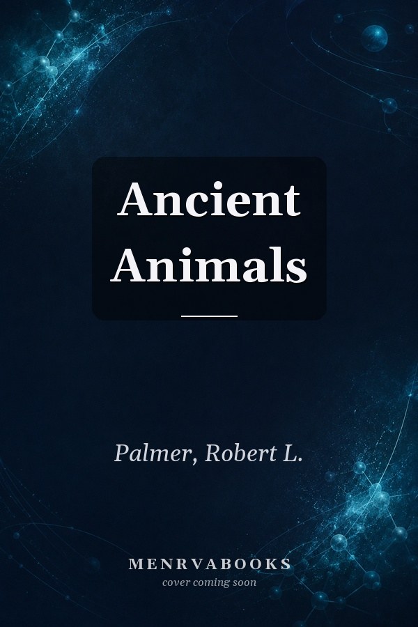 Ancient Animals