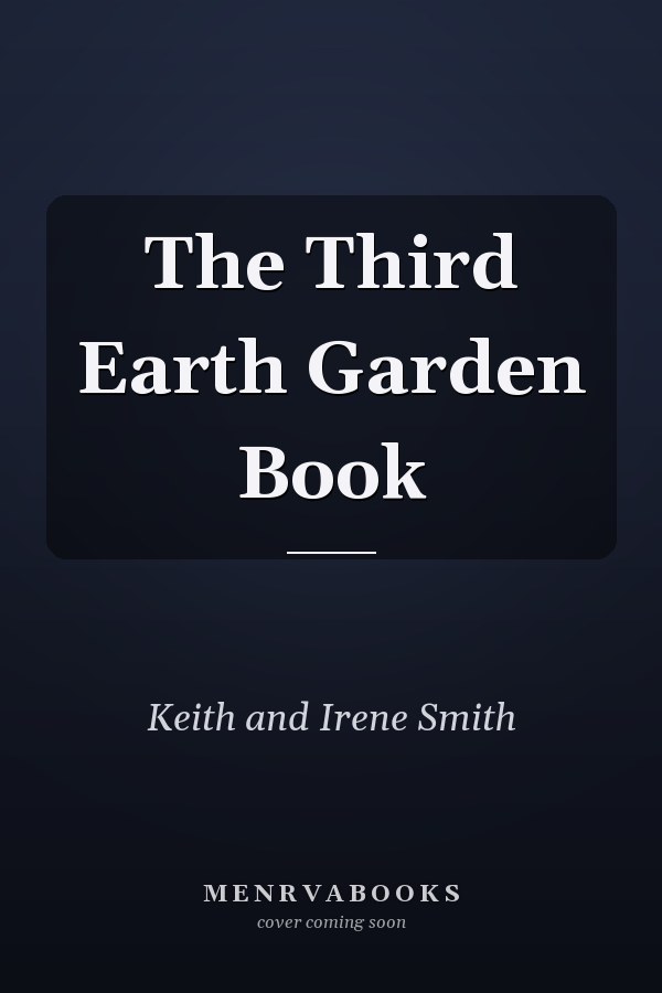 The Third Earth Garden Book