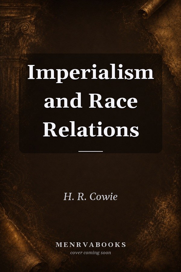 Imperialism and Race Relations