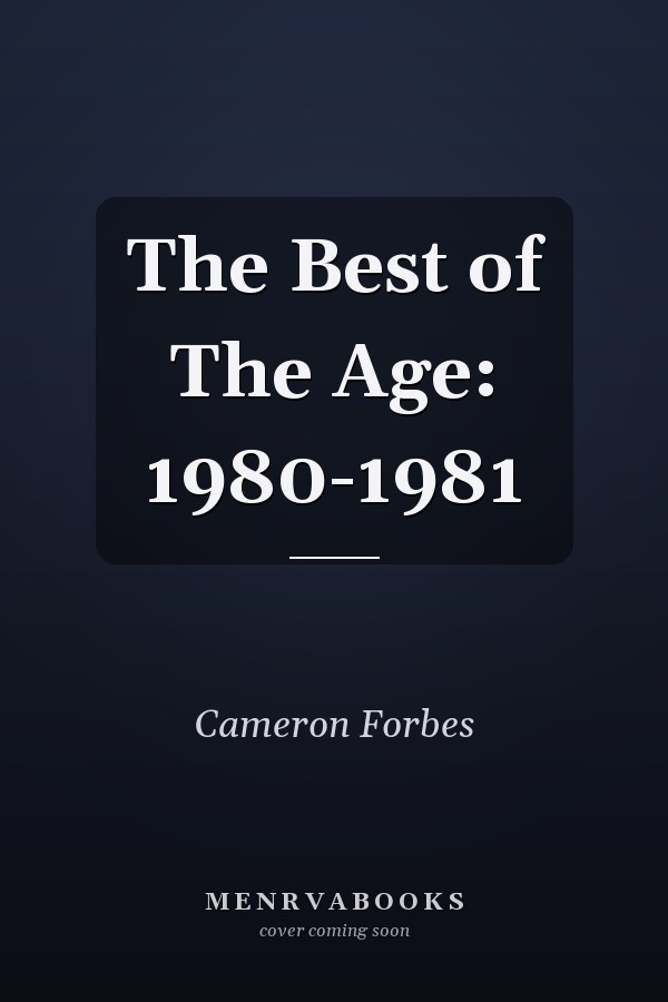 The Best of The Age: 1980-1981