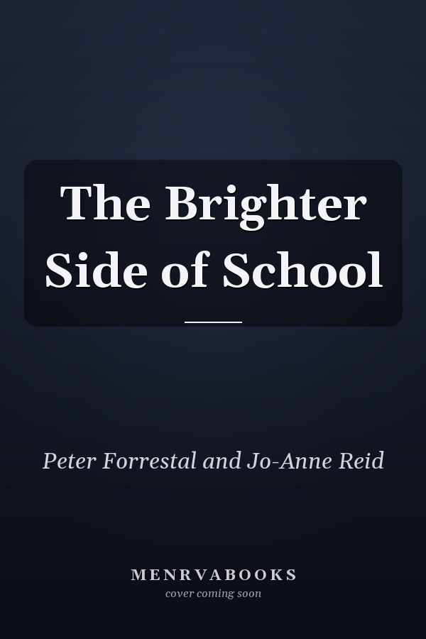 The Brighter Side of School