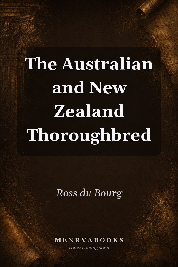The Australian and New Zealand Thoroughbred